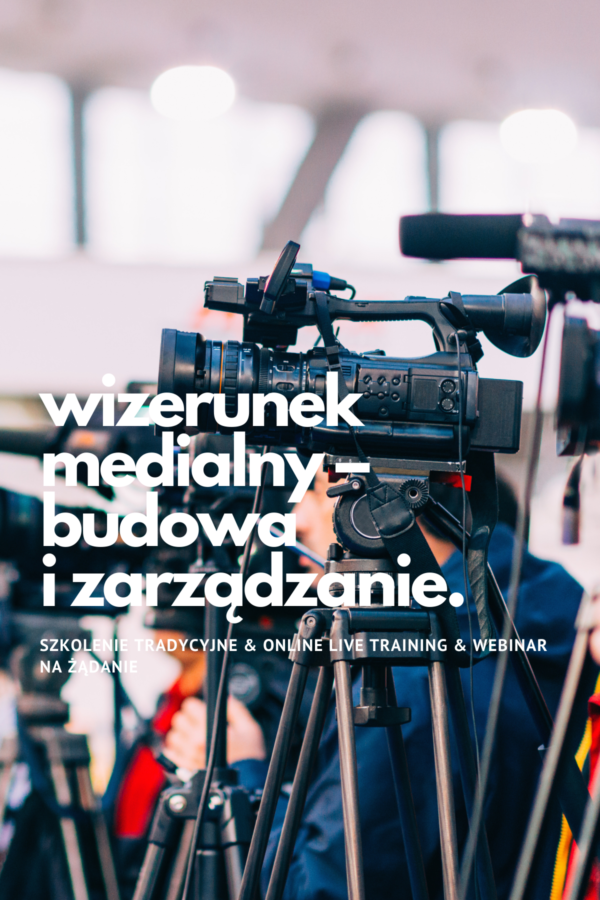 Szkolenie Wizerunek medialny