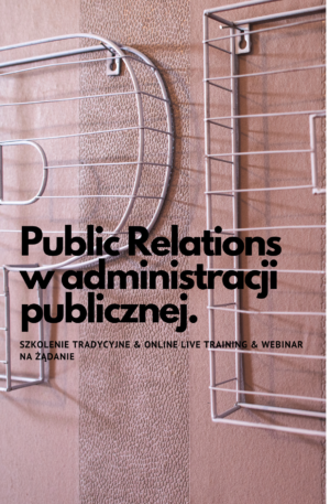 Szkolenie Public Relations w administracji