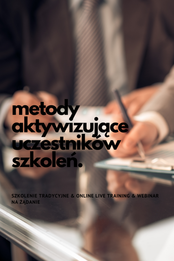 Szkolenie Metody Aktywizujące Uczestników Szkoleń ⋆ Dobre Szkolenia