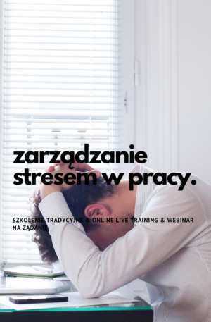 Szkolenie Zarządzanie stresem