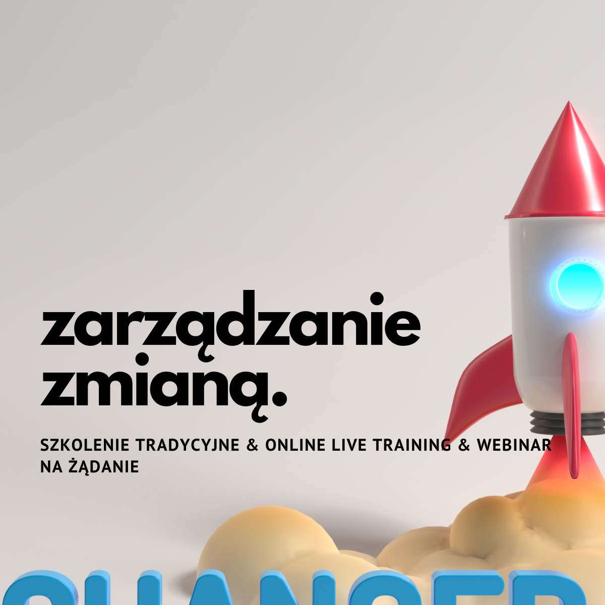 Szkolenie Zarządzanie Zmianą W Organizacji ⋆ Dobre Szkolenia